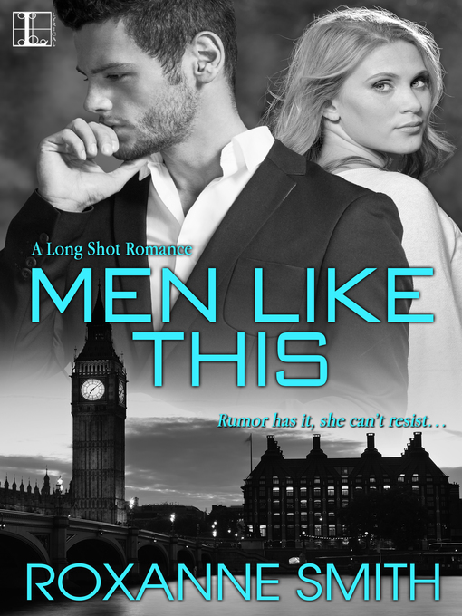 Title details for Men Like This by Roxanne Smith - Available